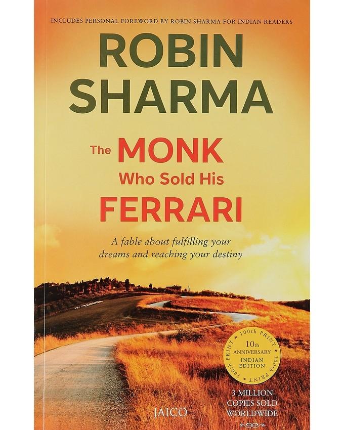 The Monk Who Sold His Ferrari by Robin S. Sharma | Inspirational Self-Help & Personal Growth Book