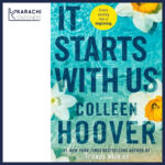 It Starts with Us by Colleen Hoover – Bestselling Romance Novel | Sequel to It Ends with Us