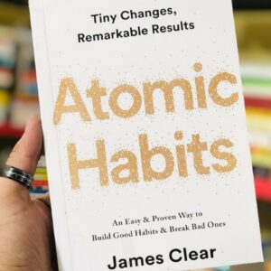 Atomic Habits by James Clear – #1 New York Times Bestseller | Build Good Habits, Break Bad Ones & Transform Your Life